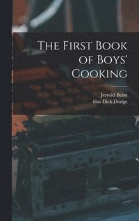 bokomslag The First Book of Boys' Cooking