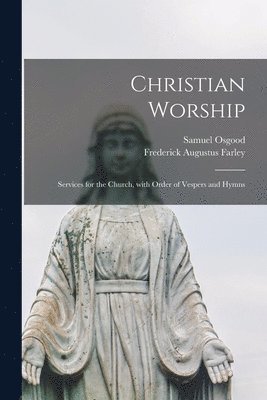 bokomslag Christian Worship