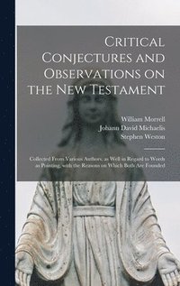bokomslag Critical Conjectures and Observations on the New Testament