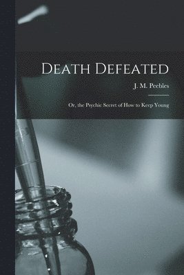 Death Defeated 1