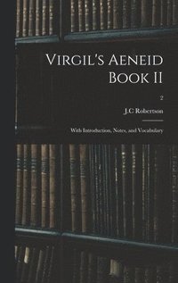 bokomslag Virgil's Aeneid Book II