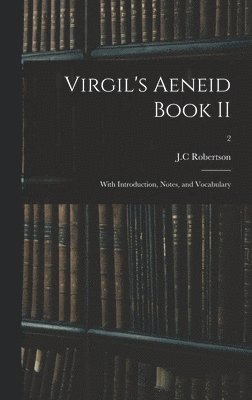 Virgil's Aeneid Book II 1