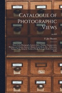 bokomslag Catalogue of Photographic Views