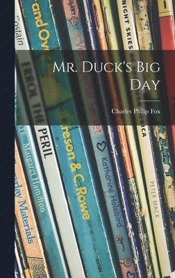 Mr. Duck's Big Day 1