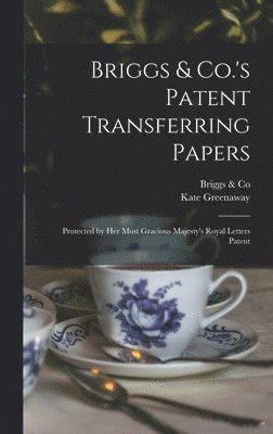 Briggs & Co.'s Patent Transferring Papers