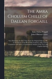 bokomslag The Amra Choluim Chilli of Dallan Forgaill