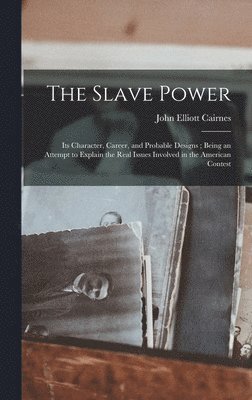 bokomslag The Slave Power