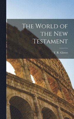 bokomslag The World of the New Testament