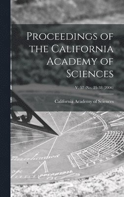 California Academy Of Sciences - Proceedings of the California Academy of Sciences; v. 57, Inbunden