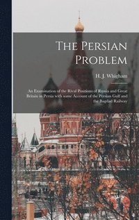 bokomslag The Persian Problem