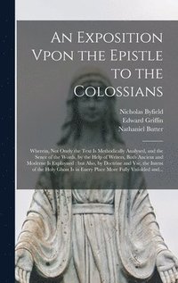bokomslag An Exposition Vpon the Epistle to the Colossians