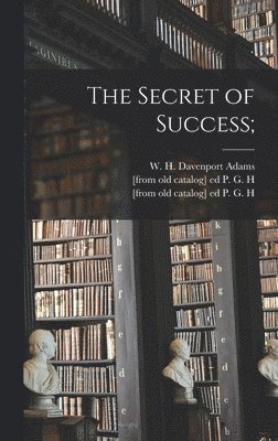The Secret of Success; 1