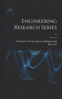 bokomslag Engineering Research Series; 15