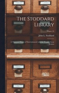 bokomslag The Stoddard Library