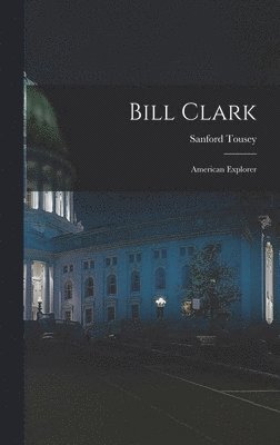 bokomslag Bill Clark