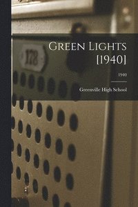 bokomslag Green Lights [1940]; 1940