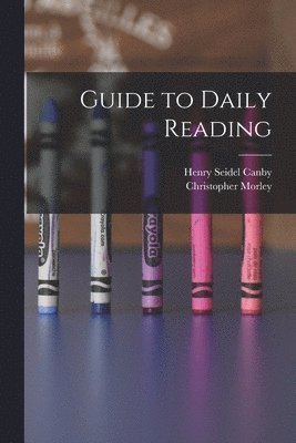 bokomslag Guide to Daily Reading