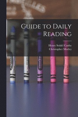 Guide to Daily Reading 1
