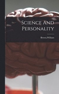 bokomslag Science And Personality