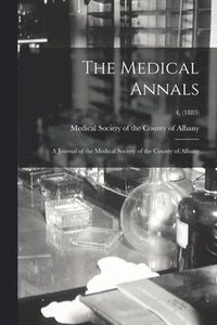 bokomslag The Medical Annals