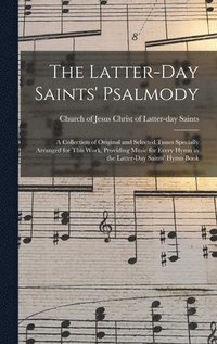 bokomslag The Latter-day Saints' Psalmody