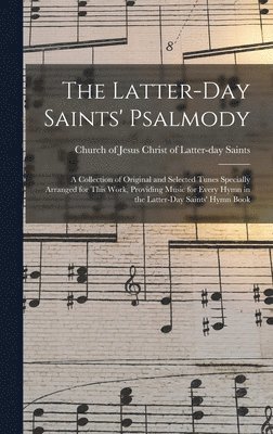 bokomslag The Latter-day Saints' Psalmody