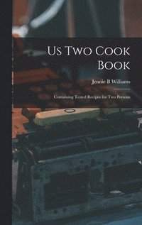 bokomslag Us Two Cook Book