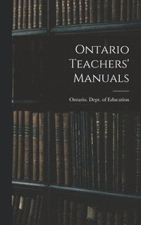 bokomslag Ontario Teachers' Manuals
