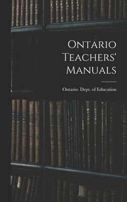 Ontario Teachers' Manuals 1