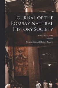 bokomslag Journal of the Bombay Natural History Society; Index