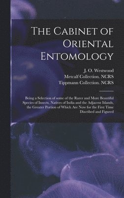 The Cabinet of Oriental Entomology 1