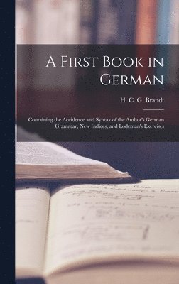 bokomslag A First Book in German