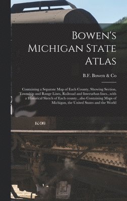 Bowen's Michigan State Atlas 1