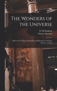 bokomslag The Wonders of the Universe