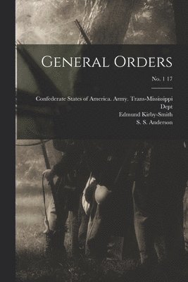General Orders; no. 1 17