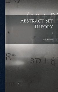 bokomslag Abstract Set Theory; 8