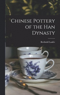 Chinese Pottery of the Han Dynasty 1