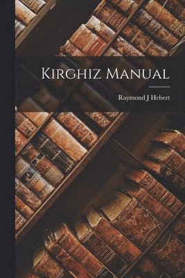 bokomslag Kirghiz Manual