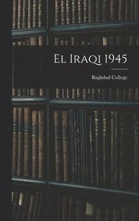 bokomslag El Iraqi 1945