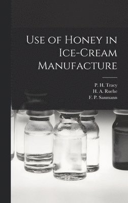 Use of Honey in Ice-cream Manufacture 1