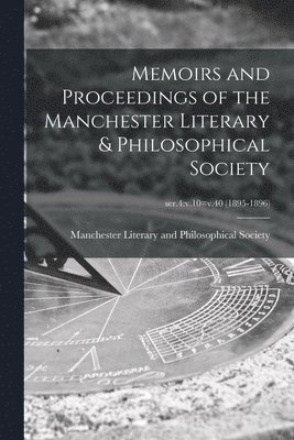 bokomslag Memoirs and Proceedings of the Manchester Literary & Philosophical Society; ser.4