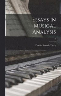 bokomslag Essays in Musical Analysis; 2