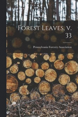 bokomslag Forest Leaves, V. 33