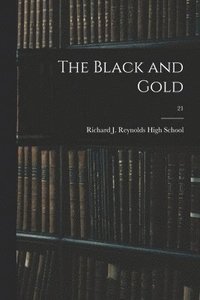bokomslag The Black and Gold; 21