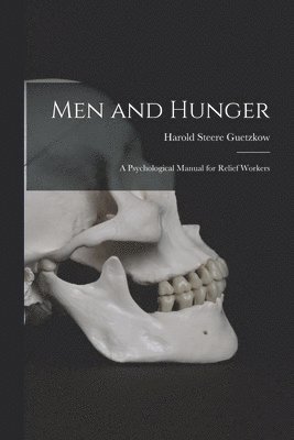 bokomslag Men and Hunger