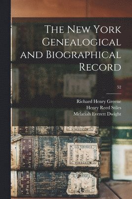 The New York Genealogical and Biographical Record; 52 1