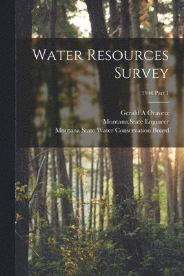 bokomslag Water Resources Survey; 1946 Part 1