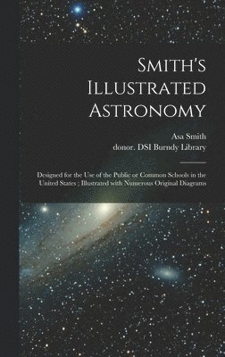 Smith's Illustrated Astronomy 1