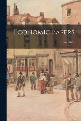 bokomslag Economic Papers; vol. 62-64