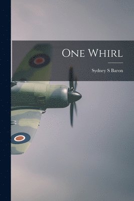 One Whirl 1